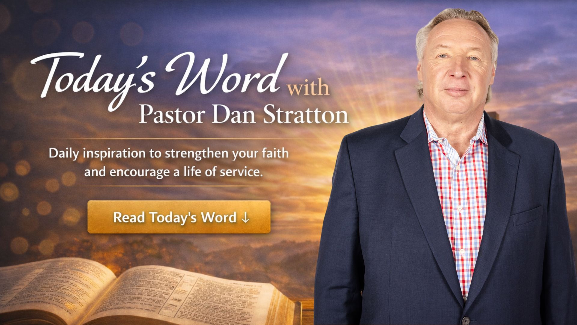 Today's Word with Pastor Dan Stratton